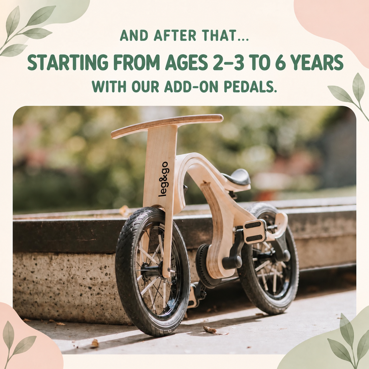 BIKE 3-IN-1 | TRANSFORMABLE: BALANCE & GROW | — BY LEG&GO®